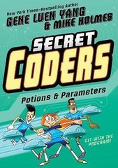 Secret Coders: Potions & Parameters (Secret Coders, 5) (hardcover)