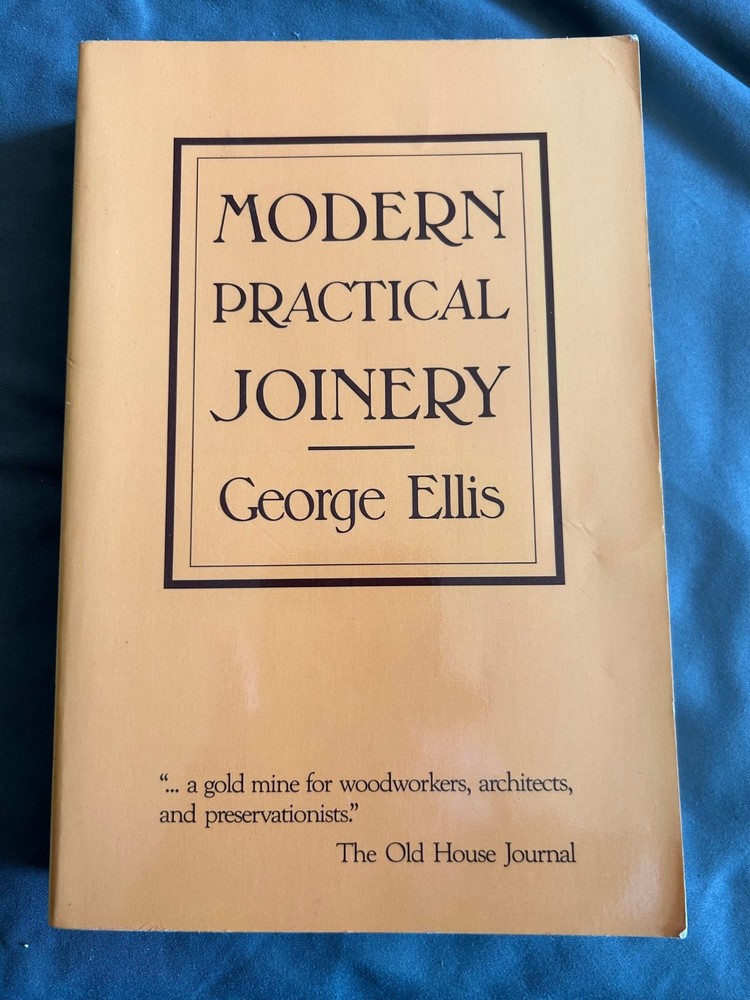 Modern Practical Joinery by George Ellis (Paperback, 1987) woodworking EUC