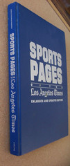 Sports Pages of the Los Angeles Times 1991 Enlarged & Updated Edition 296 pages