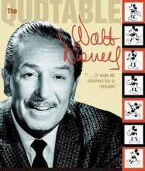 Quotable Walt Disney (Disney Editions Deluxe) – Paperback – VERY GOOD
