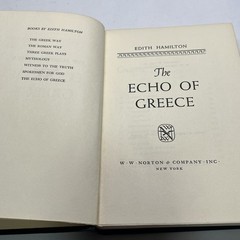 The Echo of Greece By Edith Hamilton (1957) HC 1st ED
