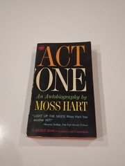 Act One; an Autobiography of Moss Hart, paperback 383 pages published by Signet