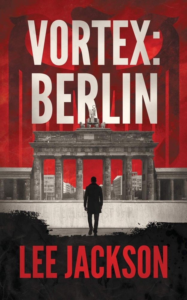 Vortex: Berlin (The Reluctant Assassin Series)