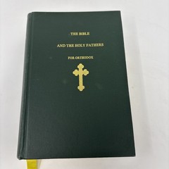 The Bible and the Holy Fathers for Orthodox: Daily Scripture Readings [HC]