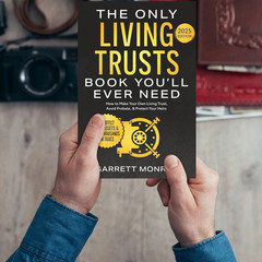 The Only Living Trusts Book You’ll Ever Need: How to Make Your Own Living Trust