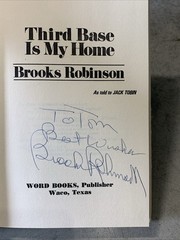 Brooks Robinson Signed Third Base Is My Home 1974 HC DJ Orioles Autograph