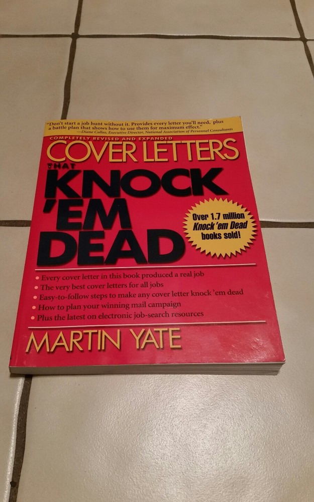 Cover Letters That Knock 'Em Dead by Martin Yate;Over 1.7 million Knock ’em Dead