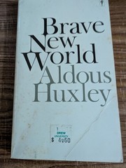 Aldous Huxley – Brave New World 1969