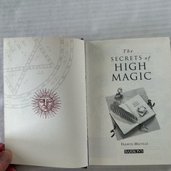 The Secrets of High Magic Francis Melville 2003 Quarto Inc 9780764155352 HC