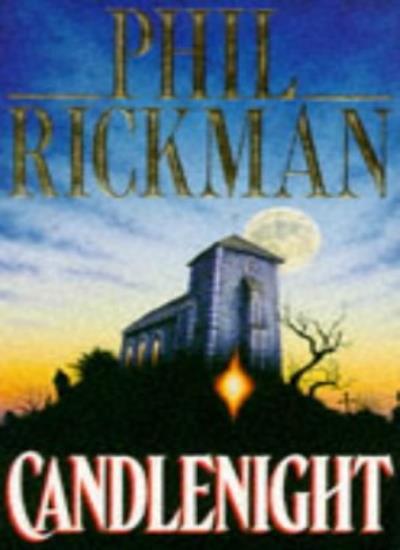 Candlenight By Phil Rickman. 9780330325202