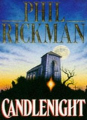 Candlenight By Phil Rickman. 9780330325202