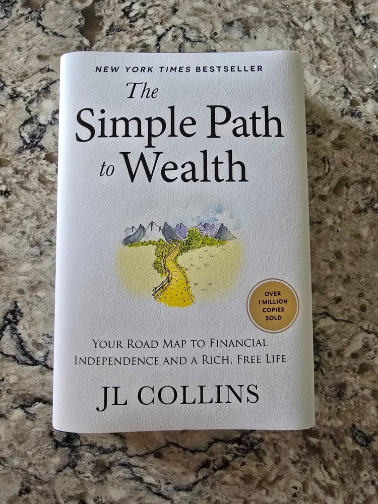Simple Path to Wealth Hardcover JL Collins Brand New Revised Expanded 2025 Ed