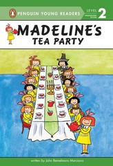 Madeline’s Tea Party (HC) – hardcover Marciano, John Bemelmans