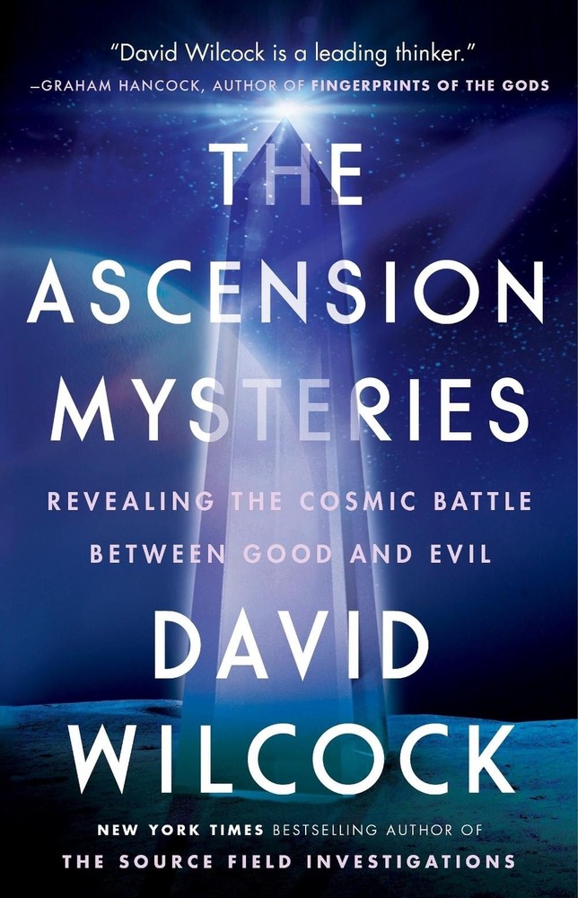 The Ascension Mysteries: Revealing the Cosmic Battle Between Good and Evil by Da