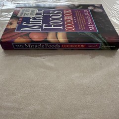 The Miracle Foods Cookbook