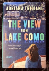 The View From Lake Como: A Novel – Adriana Trigiani 1st HC Edition Like New