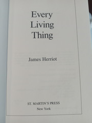 Every Living Thing (All Creatures Great and Small) by James Herriot (1992,…