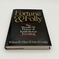Fortune and Folly by William M. O’Barr & John M. Conley Book w/ Dust Jacket