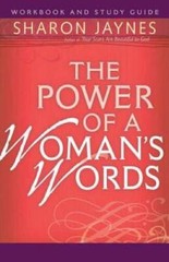 The Power of a Womans Words Workbook and Study Guide – Paperback – GOOD