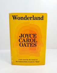 Wonderland by Joyce Carol Oates 1971 Hardcover 1st Edition HC/DJ