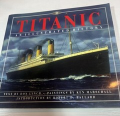 Titanic Illustrated History Hyperion Press 1998 Fifth Paperback Lynch Marschall
