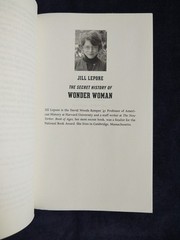 THE SECRET HISTORY OF WONDER WOMAN Softcover Book Jill Lepore Comics Feminism EX