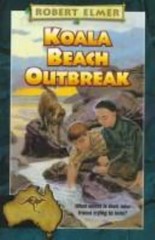 Koala Beach Outbreak (Adventures Down Under #7) by Robert Elmer