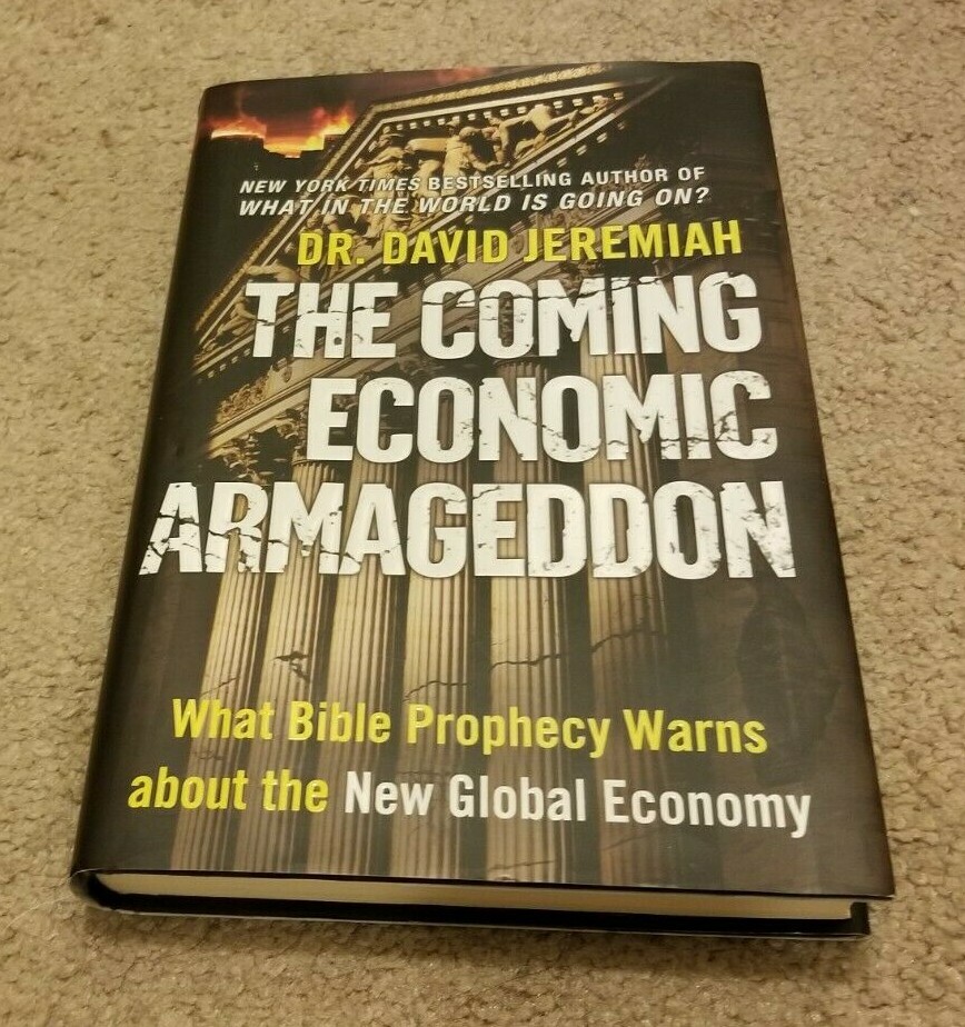2010 THE COMING ECONOMIC ARMAGEDDON David Jeremiah New Global Economy hc/dj