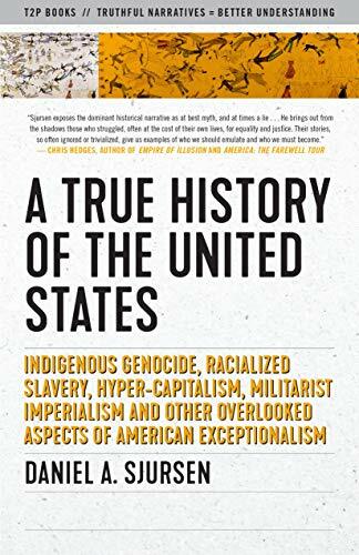 Thinker’s History of the United States, A: Indi, Sjursen..
