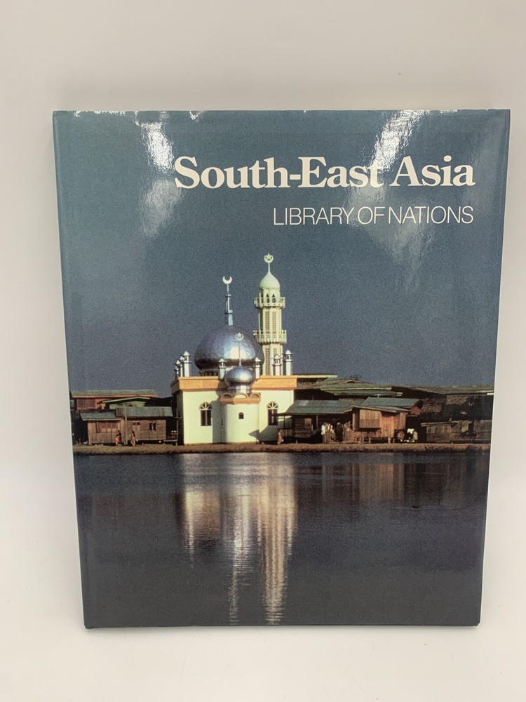 Library of Nations: Southeast Asia by Time-Life Books Editors Preowned #A4