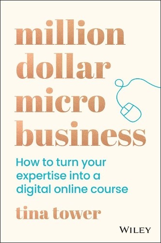 Tina Tower Million Dollar Micro Business (Paperback)
