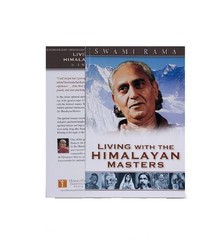 Living with the Himalayan Masters