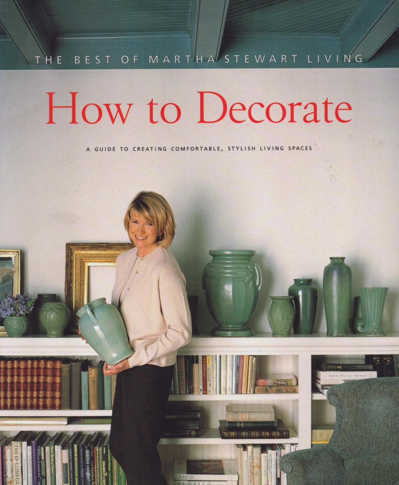 How to Decorate The Best of Martha Stewart Living Book Full Color Photographs
