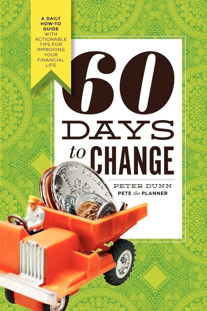 60 Days to Change: A Daily How-To Guide With Actionable Tips for Improving Y…