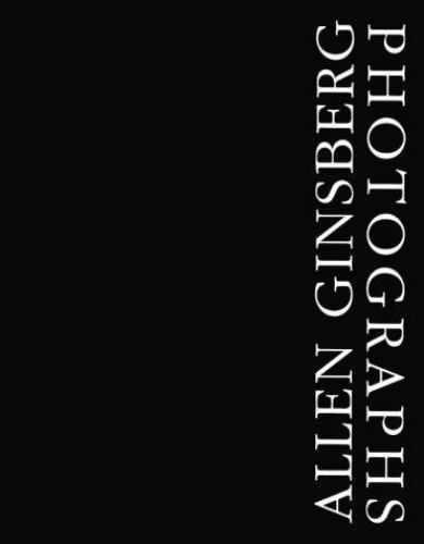 Allen Ginsberg: Photographs – 9780942642421