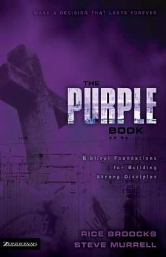 The Purple Book: Biblical Foundations for Building Strong Disciples – VERY GOOD