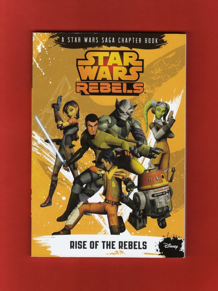 Rise of the Rebels by Disney Book Group Staff & Michael Kogge (2014, Paperback)