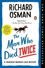 The Man Who Died Twice: A Thursday- (Paperback) Richard Osman USA STOCK