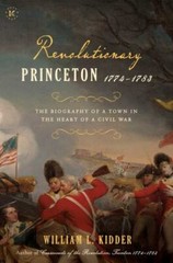 Revolutionary Princeton 1774-1783 Format: General/trade