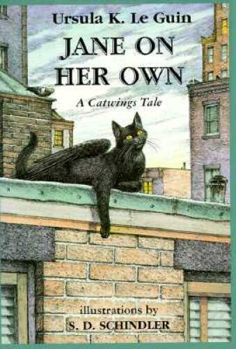 Jane on Her Own: A Catwings Tale – Hardcover By Schindler, S. D. – GOOD