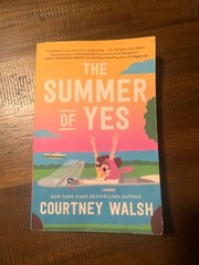 Summer of Yes by Courtney Walsh (2024, Trade Paperback)