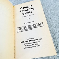 Conduct Becoming Saints W. Wilbert Welch 1978 1 Corinthians Part 2 Chpt 9-16 RBP