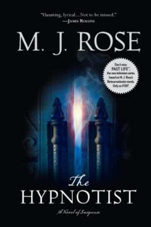The Hypnotist Hardcover M. J. Rose