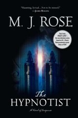The Hypnotist Hardcover M. J. Rose