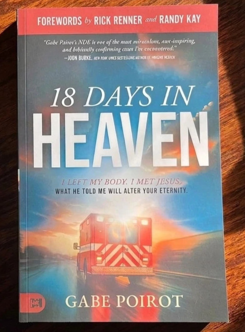 18 Days in Heaven I Left My Body I Met Jesus, Papeback English USA STOCK