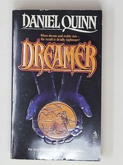 DANIEL QUINN 1ST EDITION – Dreamer 1988 (Paperbacks From Hell)