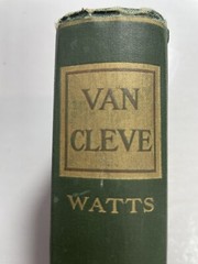 Van Cleve Mary S. Watts The Macmillan Company 1913 1st edition ?