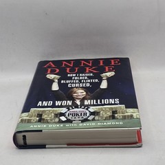 SIGNED Annie Duke: How I Raised, Folded, Bluffed, Flirted, Cursed, (Hardcover)