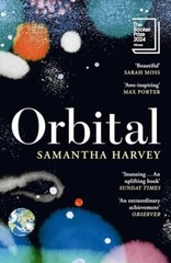 Orbital By Samantha Harvey Paperback