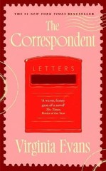 The Correspondent: A Novel Paperback
